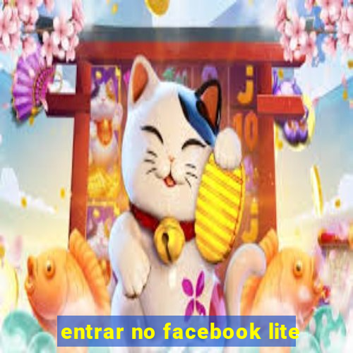 entrar no facebook lite